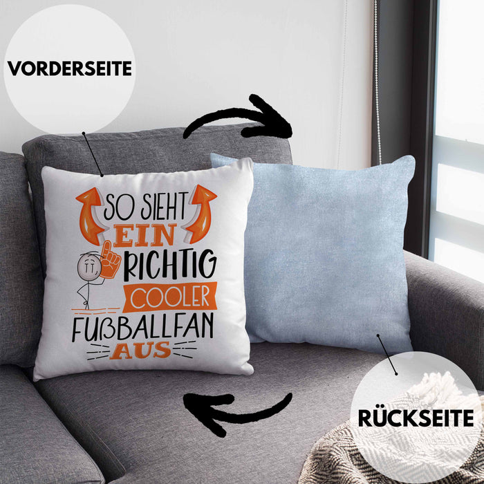 So Sieht Ein Richtig Cooler Fußballfan Aus Geschenk Kissen mit Füllung 40x40 Lustiger Spruch Geschenkidee (Grau) Blau Trendation