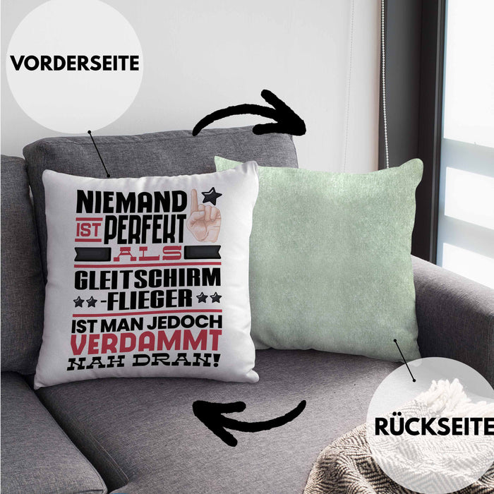 Gleitschirmflieger Geschenk Kissen mit Füllung 40x40 Lustige Geschenkidee für Gleitschirmflieger Geburtstag Niemand Ist Perfekt Aber Als Gleitschirmflieger Ist Man Nah Dran (Grau) Grün Trendation