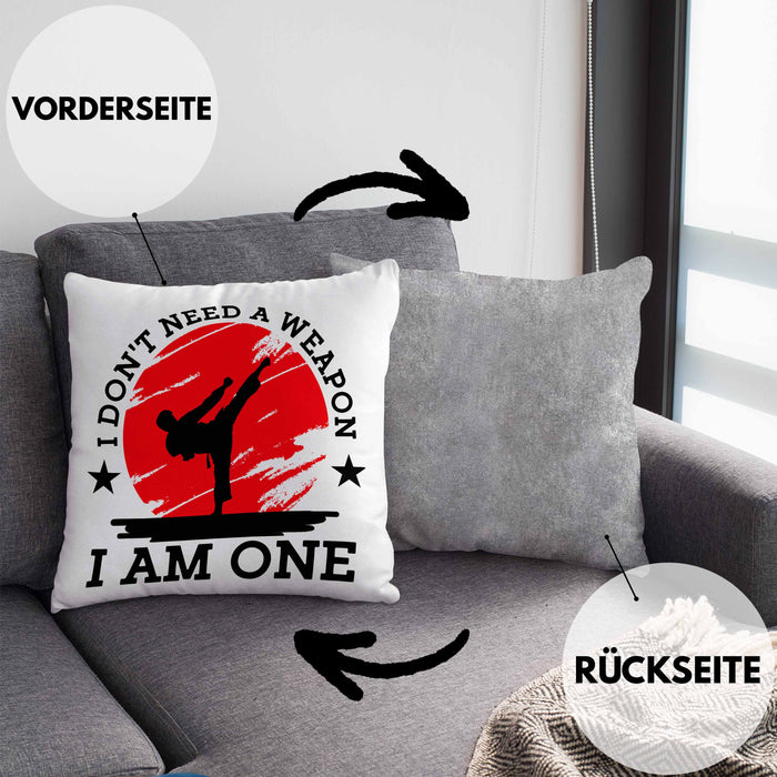 Karate-Kissen mit Füllung 40x40 Geschenk Kampfsport-Fans Jiu Jitsu Geschenkidee I Dont Need A Weapon I Am One (Grau) Grau Trendation