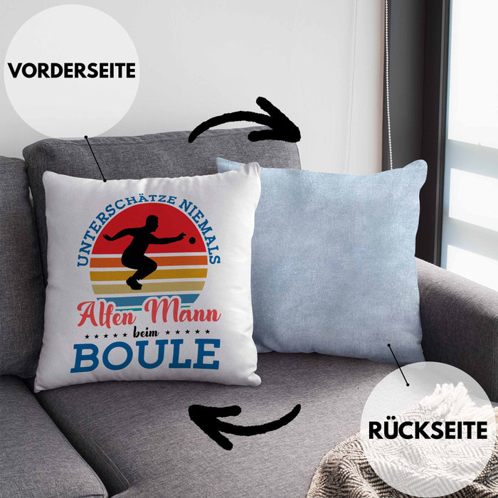 Boule Kissen mit Füllung 40x40 für Boule-Spieler als Geschenkidee Spruch Unterschätze Niemals Einen Alten Mann Beim Boule (Grau) Blau Trendation