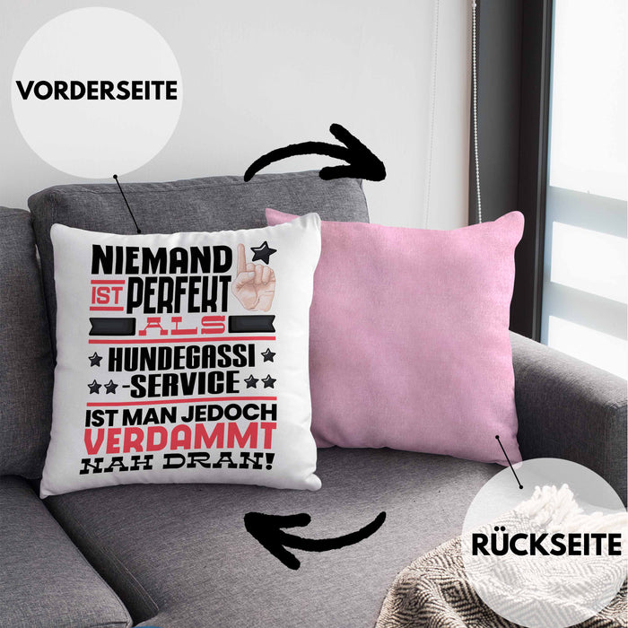 Hundegassi-Service Geschenk Kissen mit Füllung 40x40 Lustige Geschenkidee für Hundegassi-Service Geburtstag Niemand Ist Perfekt Aber Als Hundegassi-Service Ist Man Nah Dran (Grau) Rosa Trendation