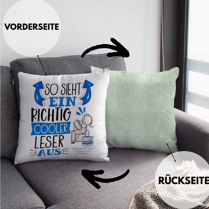 So Sieht Ein Richtig Cooler Leser Aus Geschenk Kissen mit Füllung 40x40 Lustiger Spruch Geschenkidee (Grau) Grün Trendation