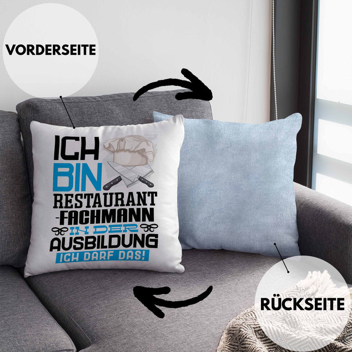 Restaurantfachmann Ausbildung Kissen mit Füllung 40x40 Geschenk Ich Bin Restaurantfachmann In Der Ausbildung Ich Darf Das Geschenkidee Spruch (Grau) Blau Trendation