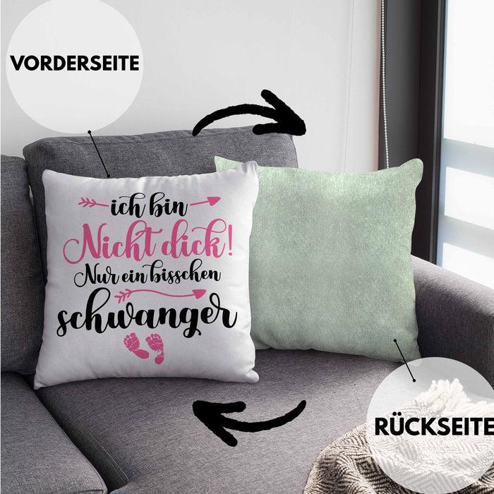Kissen mit Füllung 40x40 Ich Bin Nicht Dick Ich Bin Schwanger Geschenk Überraschung Schwangerschaftsverkündung (Grau) Grün Trendation