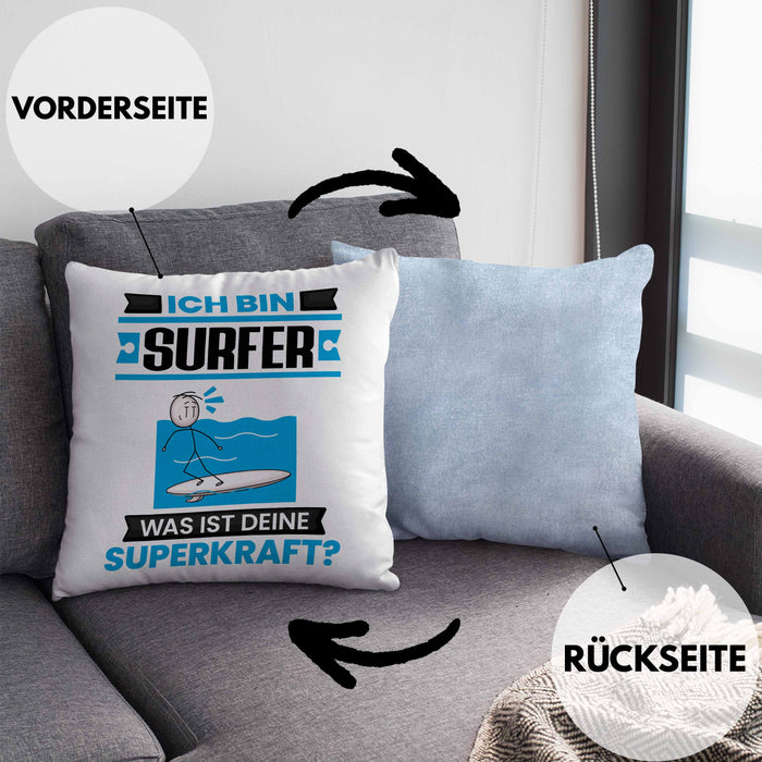 Surfer Kissen mit Füllung 40x40 Geschenk für Surfer Geburtstag Lustiger Spruch Was Ist Deine Superkraft (Grau) Blau Trendation