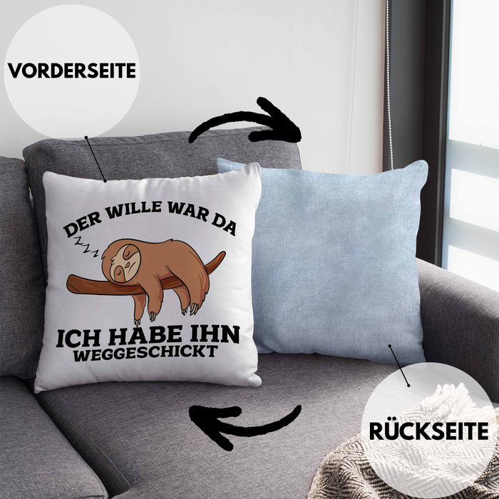 Lustige Kissen mit Füllung 40x40 mit Faultier "Der Will War Da" Spruch (Grau) Blau Trendation