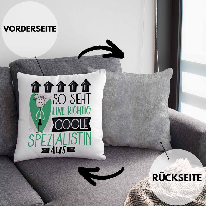 Spezialistin Geschenk Kissen mit Füllung 40x40 Lustig Geschenkidee für Spezialistin Geburtstag So Sieht Eine Richtig Coole Spezialistin Aus Frauen Spruch (Grau) Grau Trendation