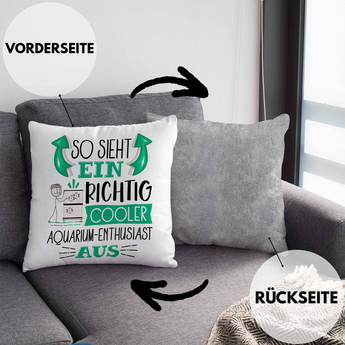 Aquarium-Enthusiast Kissen mit Füllung 40x40 So Sieht Ein Richtig Cooler Aquarium-Enthusiast Aus Geschenk Lustiger Spruch Geschenkidee (Grau) Grau Trendation