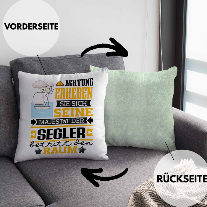 Segler Geschenk Kissen mit Füllung 40x40 Lustiger Spruch Erheben Sie Sich Der Segler Betritt den Raum (Grau) Grün Trendation