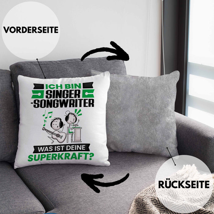 Singer-Songwriter Kissen mit Füllung 40x40 Geschenk für Singer-Songwriter Geburtstag Lustiger Spruch Was Ist Deine Superkraft (Grau) Grau Trendation