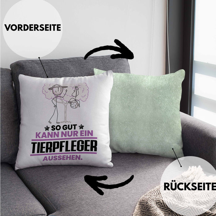 Tierpfleger Geschenk Kissen mit Füllung 40x40 So Gut Kann Nur Ein Tierpfleger Aussehen Geschenkidee (Grau) Grün Trendation