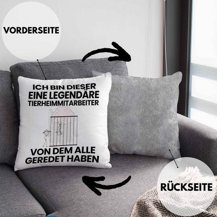 Tierheimmitarbeiter Geschenk Kissen mit Füllung 40x40 Lustige Geschenkidee Geburtstag für Tierheimmitarbeiter Ich Bin Dieser Legendäre Tierheimmitarbeiter Von Dem Alle Geredet Haben (Grau) Grau Trendation