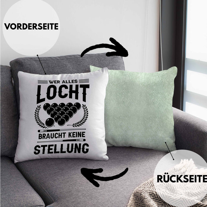 Billard Pool Kissen mit Füllung 40x40 Geschenk Wer Alles Locht Braucht Keine Stellung Männer Spruch (Grau) Grün Trendation