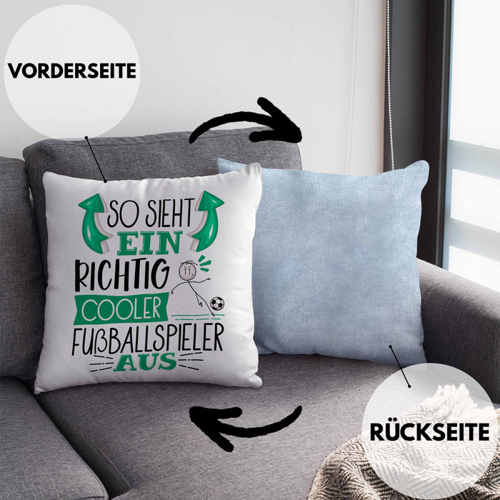 Fußballspieler Kissen mit Füllung 40x40 Geschenk So Sieht Ein Richtig Cooler Fußballspieler Aus Geschenkidee Spruch Lustig (Grau) Blau Trendation