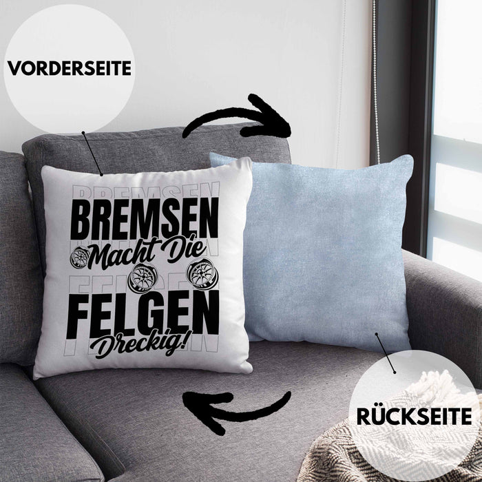Auto Liebhaber Kissen mit Füllung 40x40 Geschenk für Driften Männer Geschenkidee Bremsen Macht Die Felgen Dreckig (Grau) Blau Trendation