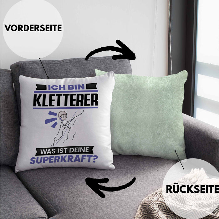 Kletterer Kissen mit Füllung 40x40 Geschenk für Kletterer Geburtstag Lustiger Spruch Was Ist Deine Superkraft (Grau) Grün Trendation