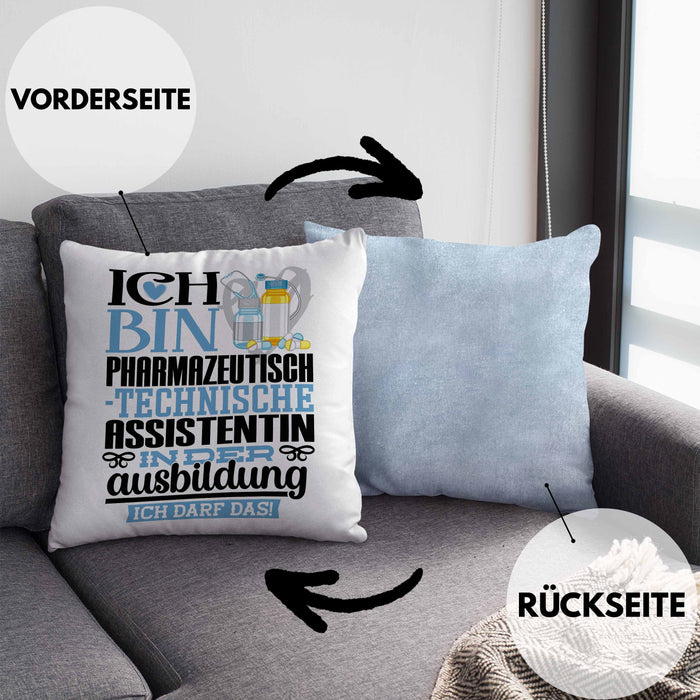 Pharmazeutisch-technische Assistentin Ausbildung Start Geschenk Kissen mit Füllung 40x40 Ich Bin Pharmazeutisch-technische Assistentin In Der Ausbildung Ich Darf Das Geschenkidee (Grau) Blau Trendation