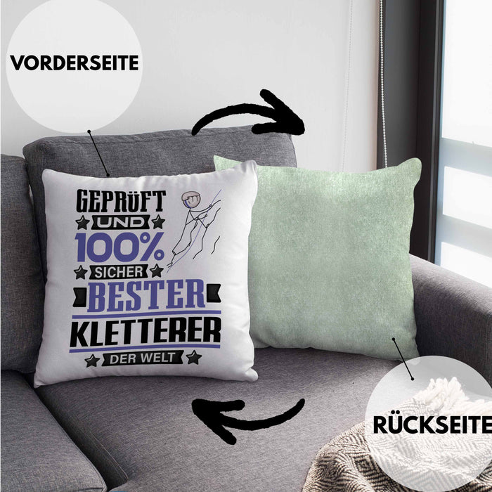 Kletterer Geschenk Lustiger Spruch für Kletterer Geschenkidee Bester Kletterer Der WeltKissen mit Füllung 40x40 (Grau) Grün Trendation