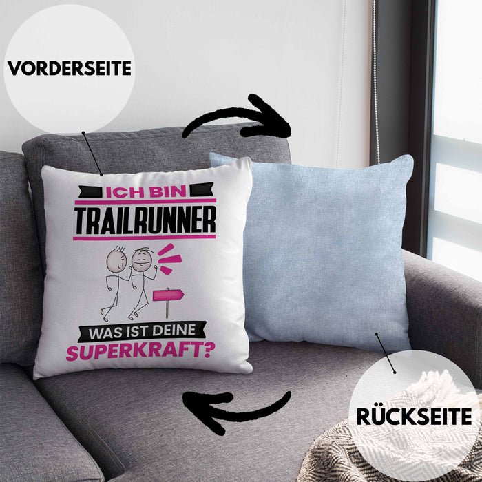 Trailrunner Kissen mit Füllung 40x40 Geschenk für Trailrunner Geburtstag Lustiger Spruch Was Ist Deine Superkraft (Grau) Blau Trendation
