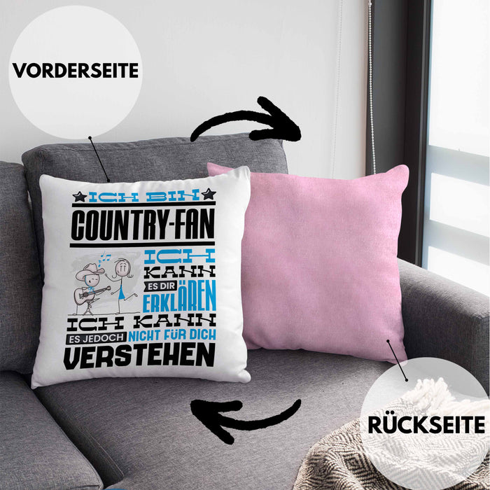 Country-Fan Geschenk Kissen mit Füllung 40x40 Geschenkidee für Country-Fan Geburtstag Lustig Ich Bin Country-Fan Ich Kann Es Dir Erklären Aber Nicht Für Dich Verstehen (Grau) Rosa Trendation