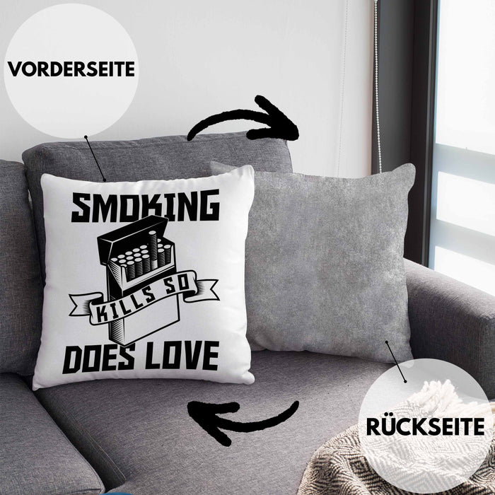 Smoking Kills So Does Love Kissen mit Füllung 40x40 Geschenk (Grau) Grau Trendation