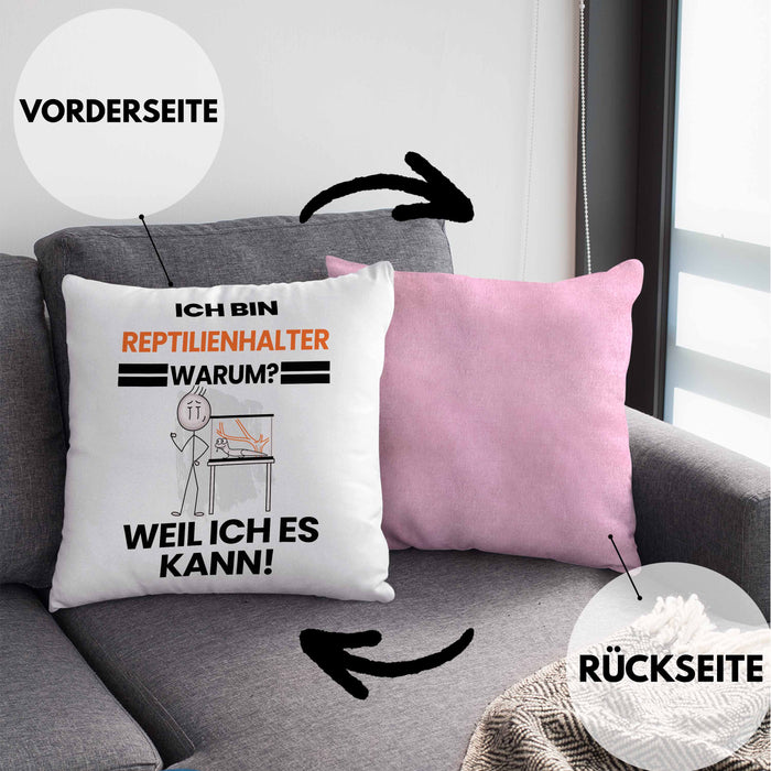 Reptilienhalter Geschenk Kissen mit Füllung 40x40 Lustiger Spruch Ich Bin Reptilienhalter Warum Weil Ich Es Kann Geschenkidee Bester Reptilienhalter Geburtstag (Grau) Rosa Trendation