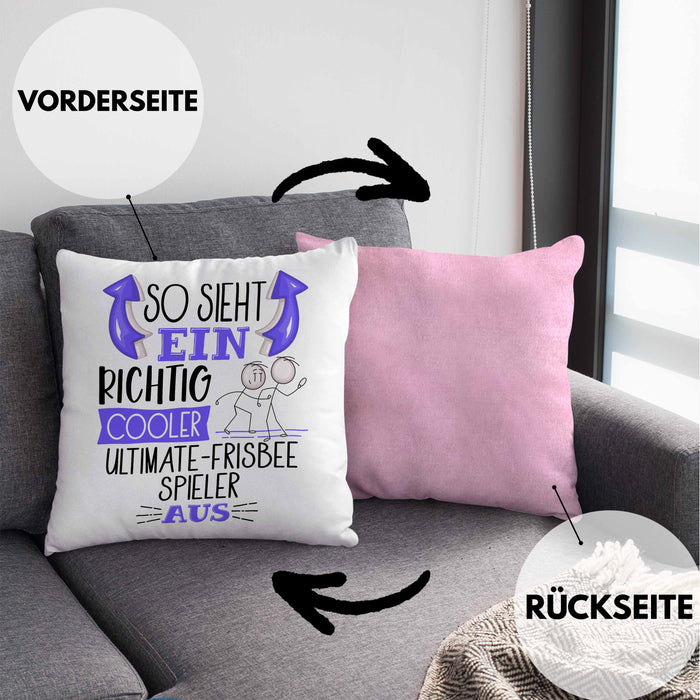 So Sieht Ein Richtig Cooler Ultimate-Frisbee-Spieler Aus Geschenk Kissen mit Füllung 40x40 Lustiger Spruch Geschenkidee (Grau) Rosa Trendation