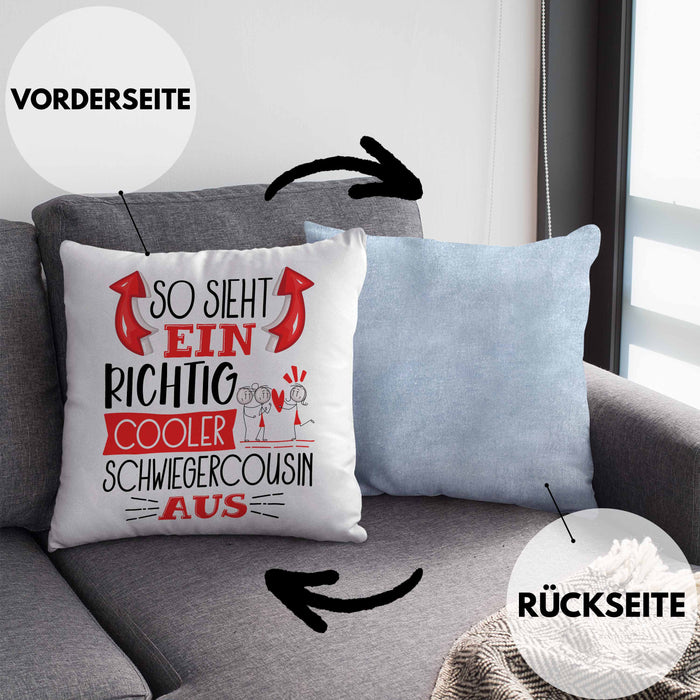 So Sieht Ein Richtig Cooler Schwiegercousin Aus Geschenk Kissen mit Füllung 40x40 Lustiger Spruch Geschenkidee (Grau) Blau Trendation