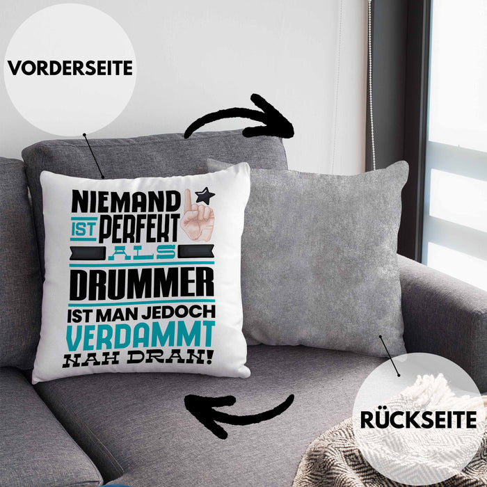 Drummer Geschenk Kissen mit Füllung 40x40 Lustige Geschenkidee für Drummer Geburtstag Niemand Ist Perfekt Aber Als Drummer Ist Man Nah Dran (Grau) Grau Trendation