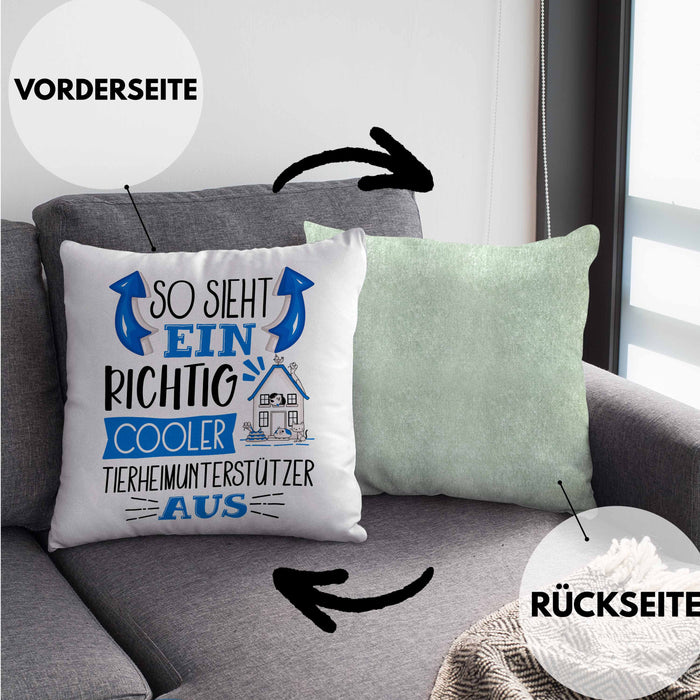 So Sieht Ein Richtig Cooler Tierheimunterstützer Aus Kissen mit Füllung 40x40 Geschenk für Tierheim Geschenkidee Spruch (Grau) Grün Trendation