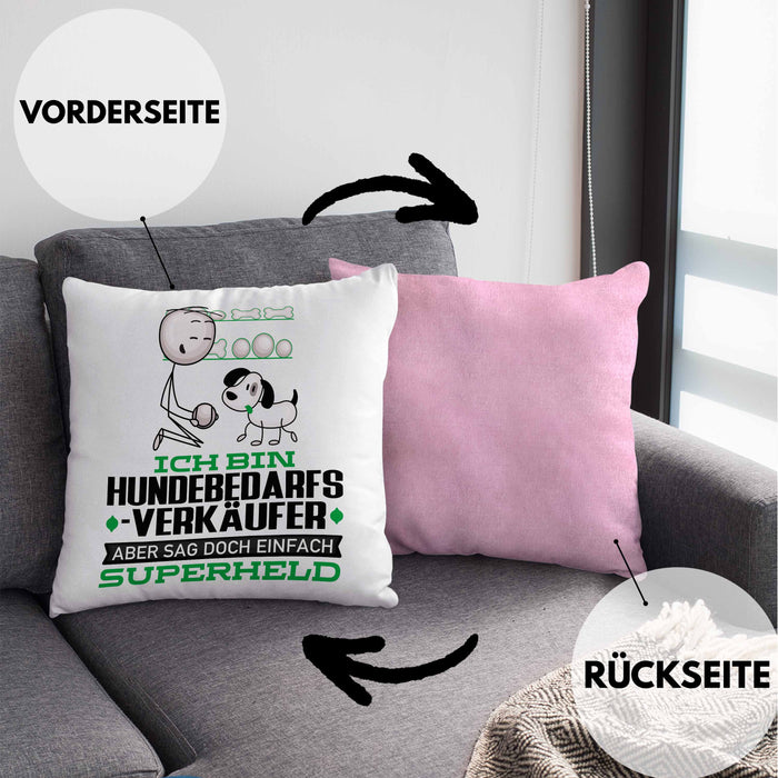 Hundebedarfsverkäufer Geschenk Kissen mit Füllung 40x40 Ich Bin Hundebedarfsverkäufer Aber Sag Doch Einfach Superheld Lustige Geschenkdiee für Hundebedarfsverkäufer (Grau) Rosa Trendation