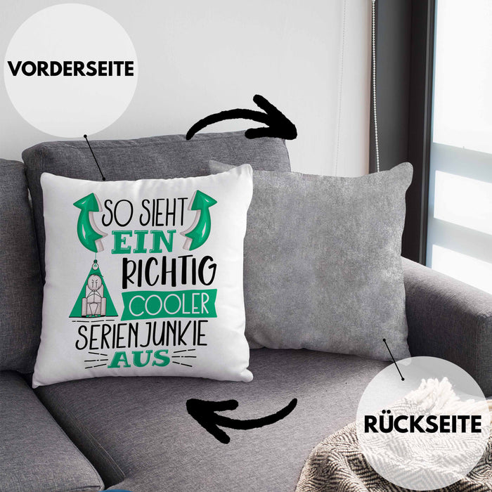 So Sieht Ein Richtig Cooler Serienjunkie Aus Geschenk Kissen mit Füllung 40x40 Lustiger Spruch Geschenkidee (Grau) Grau Trendation