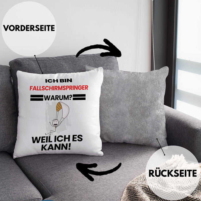 Fallschirmspringer Geschenk Kissen mit Füllung 40x40 Lustiger Spruch Ich Bin Fallschirmspringer Warum Weil Ich Es Kann Geschenkidee Bester Fallschirmspringer Geburtstag (Grau) Grau Trendation