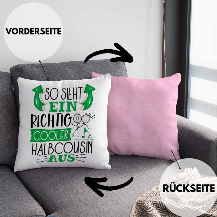 So Sieht Ein Richtig Cooler Halbcousin Aus Geschenk Kissen mit Füllung 40x40 Lustiger Spruch Geschenkidee (Grau) Rosa Trendation