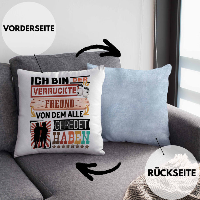Freund Kissen mit Füllung 40x40 Geschenk Spruch Lustig Geschenkidee für Freund Geburtstag Ich Bin Der Verrückte Freund Beste Freund (Grau) Blau Trendation