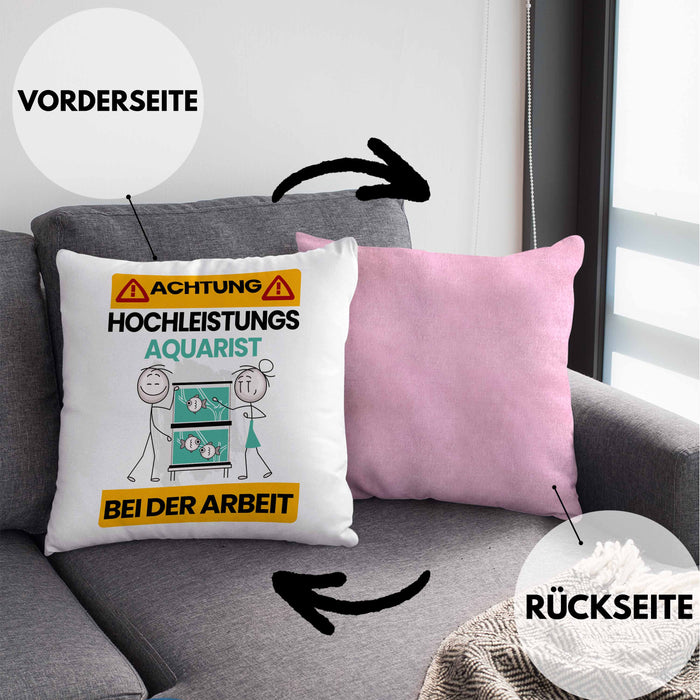 Aquarist Kissen mit Füllung 40x40 Geschenk Lustiger Spruch Geschenkidee für Aquarist Achtung Hochleistungs Aquarist Bei Der Arbeit (Grau) Rosa Trendation