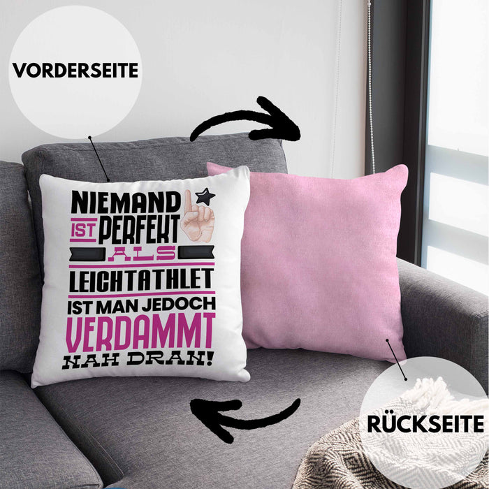 Leichtathlet Geschenk Kissen mit Füllung 40x40 Lustige Geschenkidee für Leichtathlet Geburtstag Niemand Ist Perfekt Aber Als Leichtathlet Ist Man Nah Dran (Grau) Rosa Trendation
