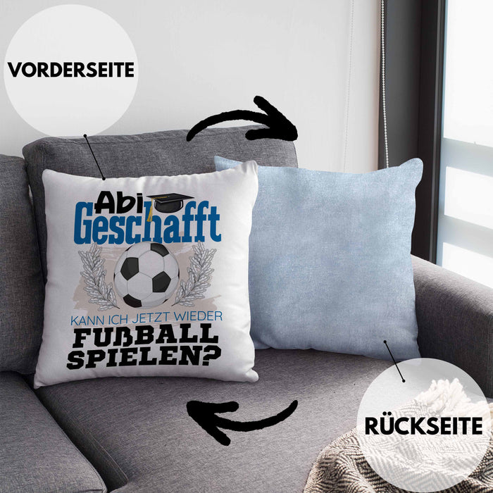 Abi Geschafft Abitur Prüfung Bestanden Kissen mit Füllung 40x40 Geschenk Kann Ich Jetzt Wieder Fußball Spielen Fußballspieler Geschenkidee (Grau) Blau Trendation