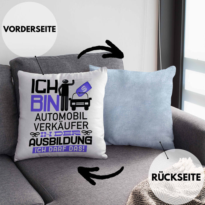 Automobilverkäufer Ausbildung Kissen mit Füllung 40x40 Geschenk Ich Bin Automobilverkäufer In Der Ausbildung Ich Darf Das Geschenkidee Spruch (Grau) Blau Trendation