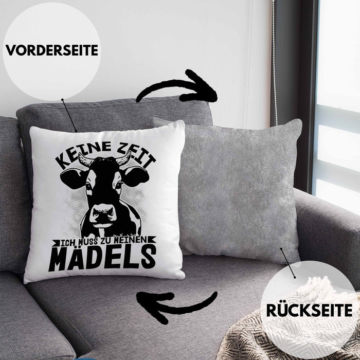 Landwirt Bauer Kissen mit Füllung 40x40 Geschenk Keine Zeit Ich Muss Zu Meinen Mädels Kuh Rind Grafik (Grau) Grau Trendation