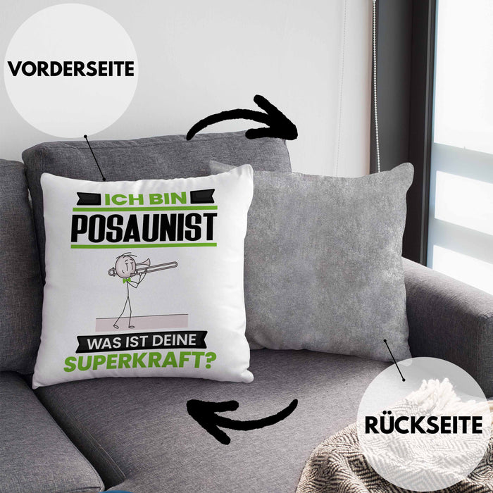 Posaunist Kissen mit Füllung 40x40 Geschenk für Posaunist Geburtstag Lustiger Spruch Was Ist Deine Superkraft (Grau) Grau Trendation