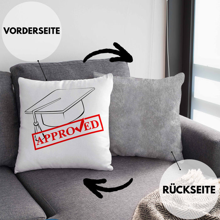 Lustige Kissen mit Füllung 40x40 für Doktor, Master und Bachelor - Das tolle Geschenk für Absolventen Approved (Grau) Grau Trendation