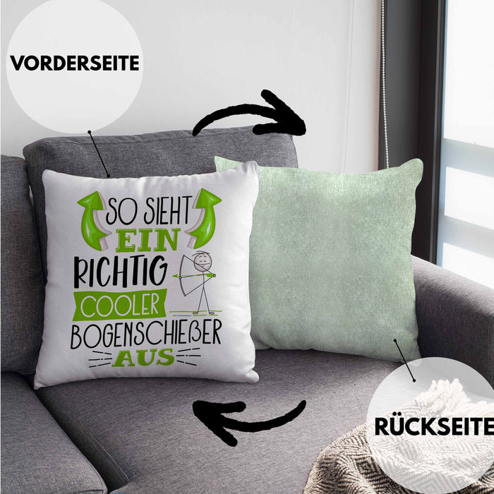 Bogenschießer Kissen mit Füllung 40x40 So Sieht Ein Richtig Cooler Bogenschießer Aus Geschenk Lustiger Spruch Geschenkidee (Grau) Grün Trendation