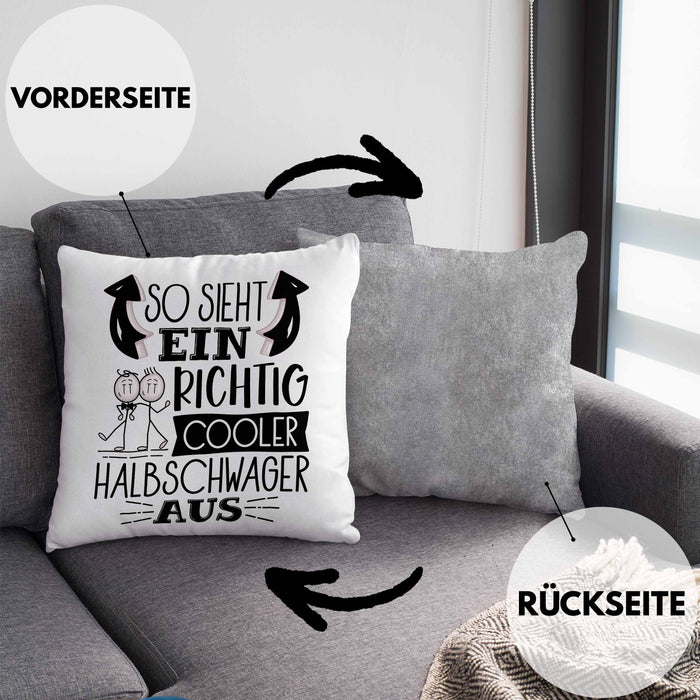 So Sieht Ein Richtig Cooler Halbschwager Aus Geschenk Kissen mit Füllung 40x40 Lustiger Spruch Geschenkidee (Grau) Grau Trendation