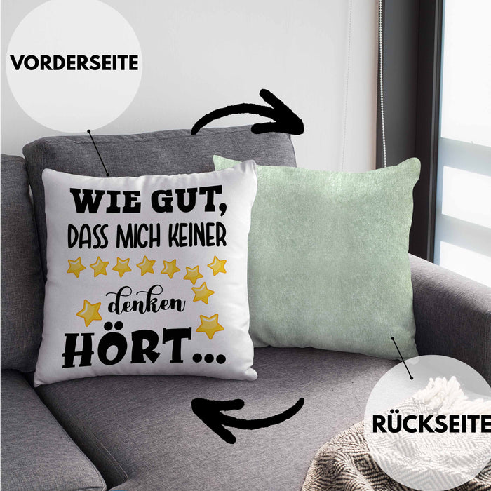 Wie Gut Dass Mich Keiner Denken Hört Lustige Kissen mit Füllung 40x40 Spruch Geschenk Kollegin Kollege BüroKissen mit Füllung 40x40 Geschenkidee (Grau) Grün Trendation