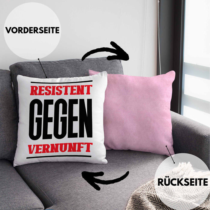 System Kissen mit Füllung 40x40 Geschenk Spruch Lustig Resistent Gegen Vernupft Geschenkidee Geburtstag (Grau) Rosa Trendation