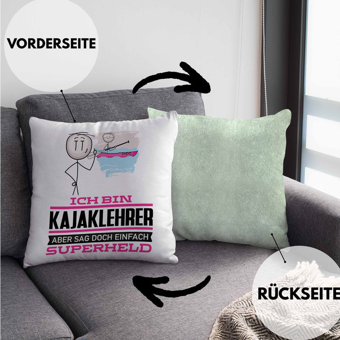 Kajaklehrer Geschenk Kissen mit Füllung 40x40 Ich Bin Kajaklehrer Aber Sag Doch Einfach Superheld Lustige Geschenkdiee für Kajaklehrer (Grau) Grün Trendation