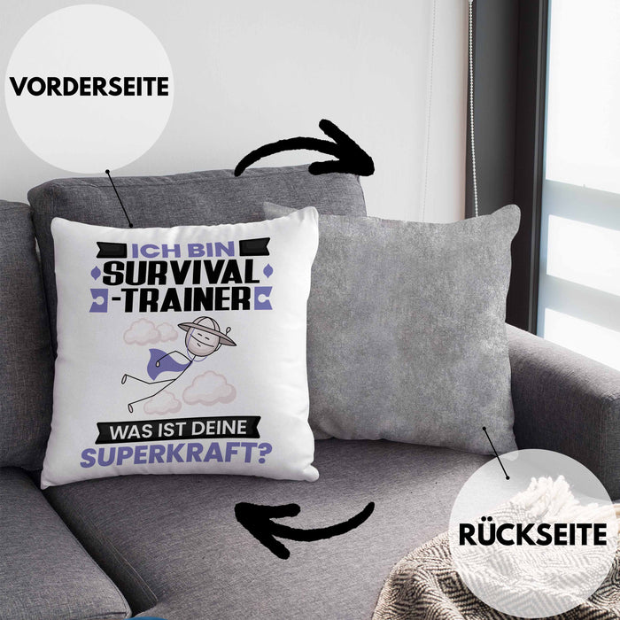 Survival-Trainer Kissen mit Füllung 40x40 Geschenk für Survival-Trainer Geburtstag Lustiger Spruch Was Ist Deine Superkraft (Grau) Grau Trendation