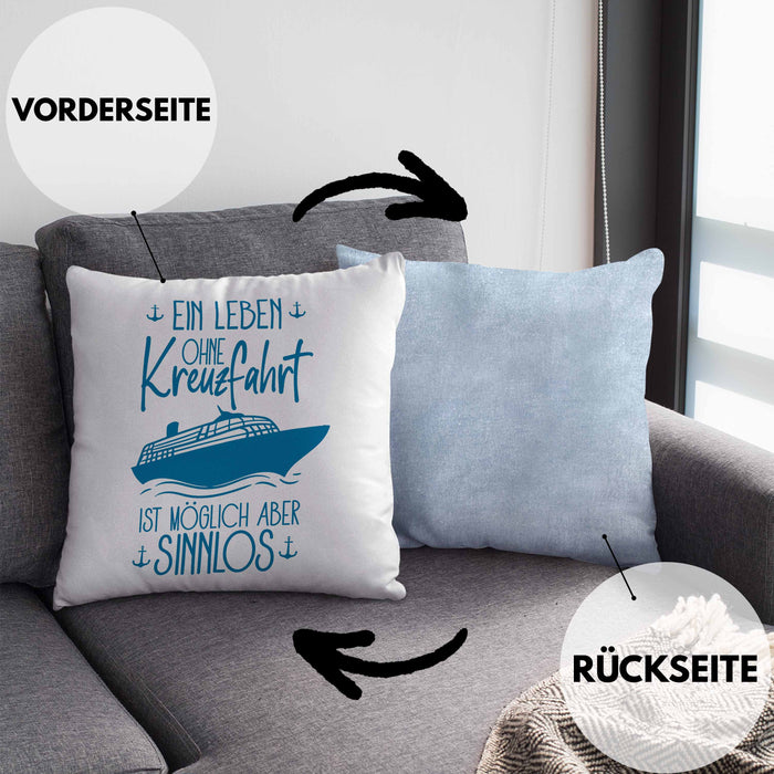 Kissen mit Füllung 40x40 Kreuzfahrt Lustiges Geschenk Kreuzfahrt-Fans Schiffsmotiv Spruch (Grau) Blau Trendation