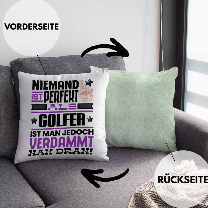Golfer Geschenk Kissen mit Füllung 40x40 Lustige Geschenkidee für Golfer Geburtstag Niemand Ist Perfekt Aber Als Golfer Ist Man Nah Dran (Grau) Grün Trendation